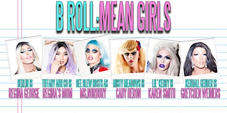 B-Roll: Mean Girls primary image