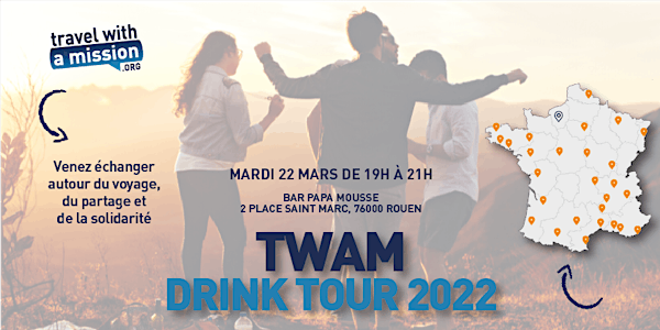 Twam Drink Tour ROUEN 2022