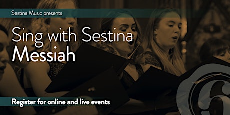Sing with Sestina: Messiah (Belfast) primary image
