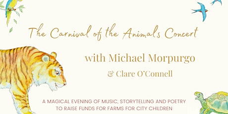 The Carnival of the Animals Charity Concert with Michael Morpurgo tickets