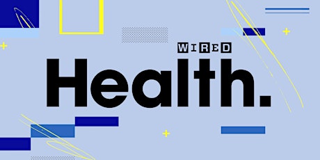 WIRED Health 2022 primary image