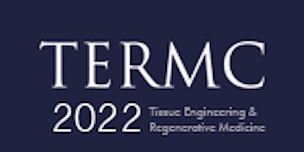 International Conference on Tissue Engineering and Regenerative Medicine