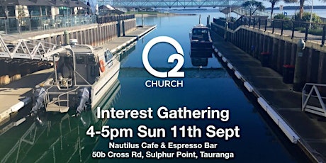 O2 Church Interest Gathering - Sun 11th Sept primary image