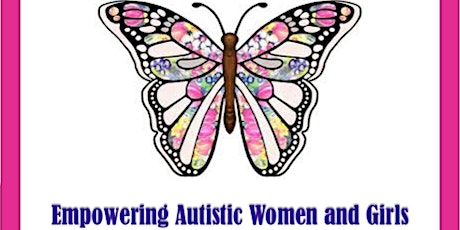 Looking beyond the Mask: Recognising Female Autism and Developing Female Focused Strategies primary image