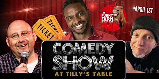 April Fools Comedy Night at The Funny Farm at Till primary image