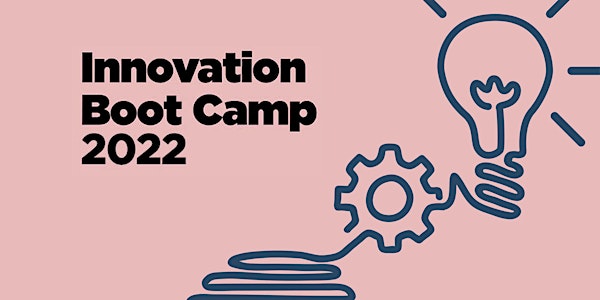 Innovation Boot Camp 2022