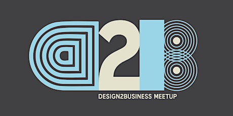 D2B - Design2Business meetup primary image