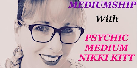 Evening of Mediumship with Nikki Kitt - Newton Abbot tickets