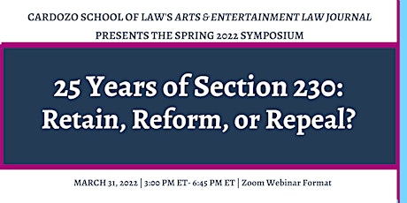 The Cardozo Arts & Entertainment Law Journal Symposium | Section 230 primary image