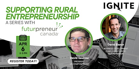 Supporting Rural Entrepreneurship - A Series with Futurpreneur