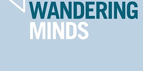 Mindwandering: good for the mind? primary image