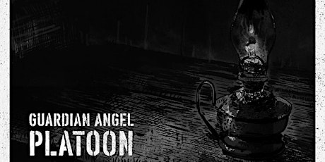 Guardian Angel Platoon - Album Release Show - June 2nd - $25 tickets