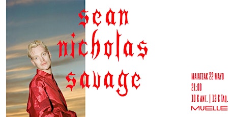Sean Nicholas Savage + Ramona's First Evil Boyfriend en Muelle entradas