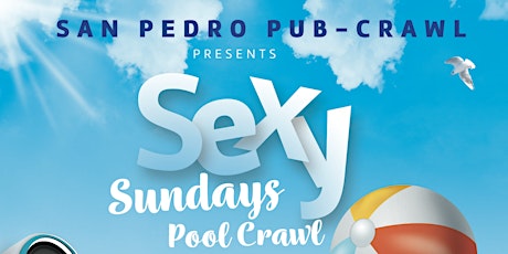 San Pedro Pub Crawl Sexy Sundays