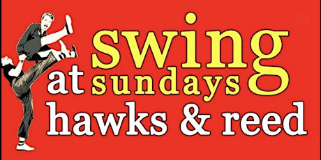 Swing Sundays with The Butterfly Swing Band at Hawks and Reed! tickets