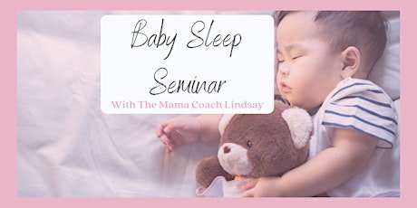 Baby Sleep Seminar primary image