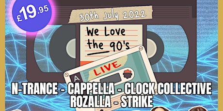 We Love The 90's LIVE tickets