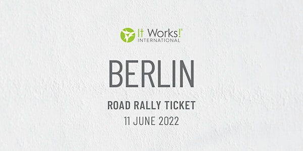 It Works! International Road Rally - Berlin