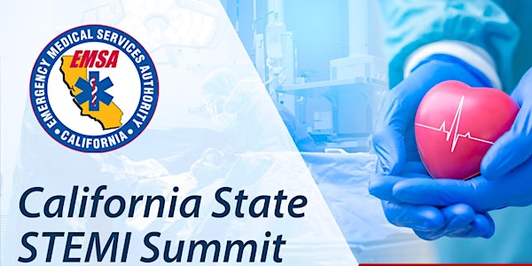 California State STEMI Summit 2022