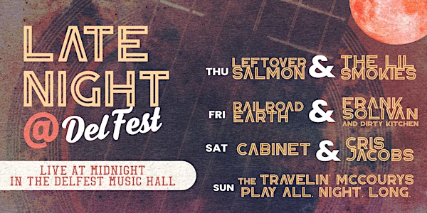 DelFest 2022 Late Night Shows