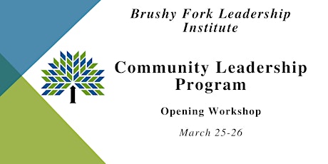 2022 Brushy Fork Community Leadership Program Opening Workshop primary image