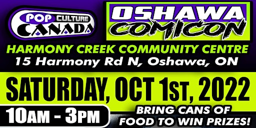 Oshawa ComiCon October 1st 2022  :  Comic Con