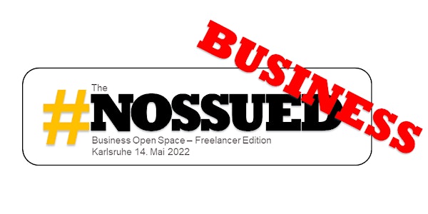 #NOSSUED-BUSINESS Business Open Space - Freelancer Edition 2022
