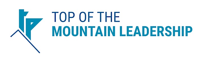Top of the Mountain Leadership™ Webinar - March 23, 2022 image
