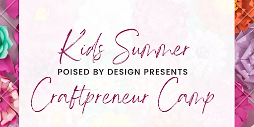 Kids Craft-preneur Camp