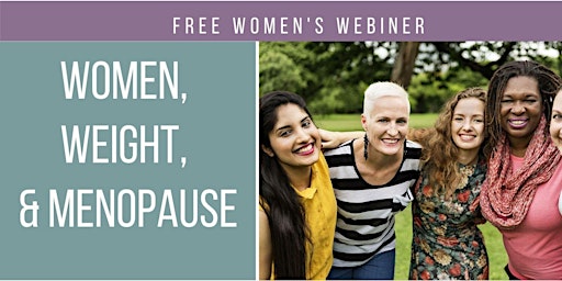 Women, Weight & Menopause