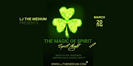 THE MAGIC OF SPIRIT WITH LJ THE MEDIUM primary image