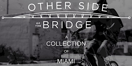"Other Side of the Bridge" Miami Street Photogaphy Gallery primary image