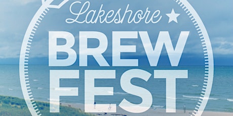 2016 Lakeshore Brew Fest primary image