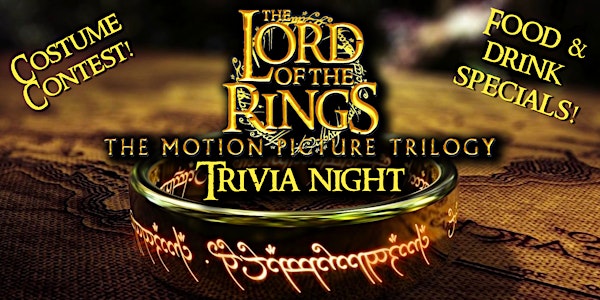 Lord of the Rings Movie Trilogy Trivia Night!