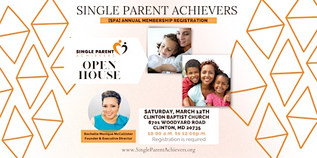 Single Parent Achievers Open House - Annual Membership Registration primary image