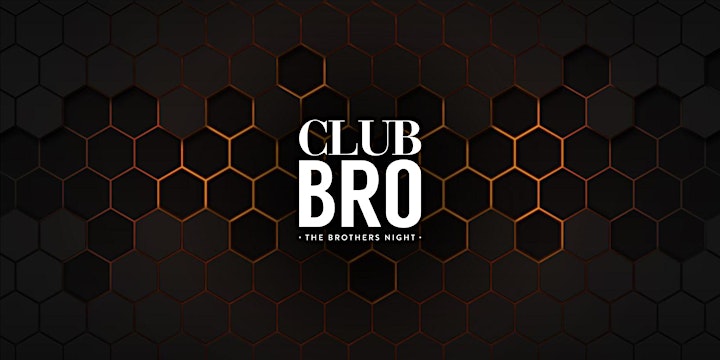 Imagen de CLUB BRO - The Brothers Night -