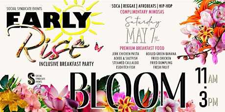 Hauptbild für Early Rise Breakfast Party - Bloom