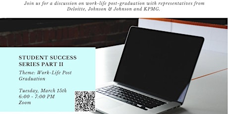 Student Success Series Part II: Work-Life Post Graduation primary image