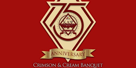 Crimson & Cream 75th Anniversary Banquet