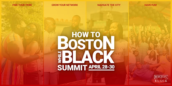 How To Boston While Black Summit