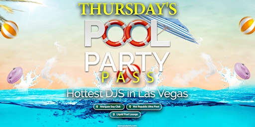 Las Vegas Pool Party Pass Thursdays