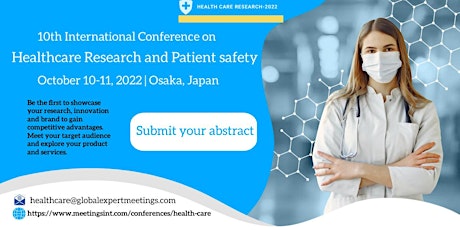 10th International Conference on Healthcare Research and Patient Safety