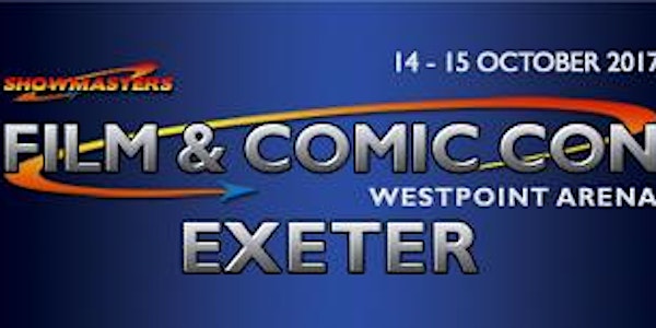 Film & Comic Con EXETER 2017