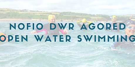 Nofio Dwr Agored / Open Water Swimming tickets