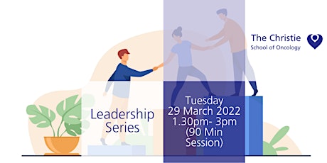 Leadership Series with Dr Amy Bonsall (Christie Staff Only)