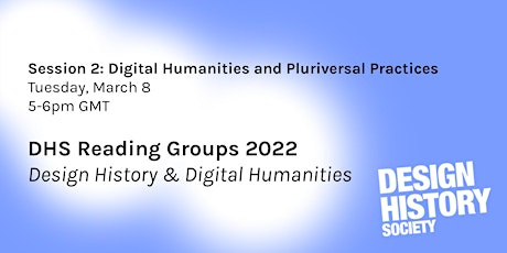 Design History & Digital Humanities, session 2