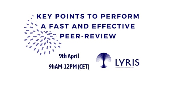 Key points to Perform a Fast and Effective Peer-review