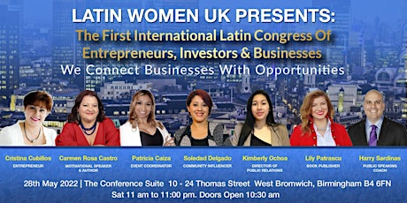 First International Latin Congress of Entrepreneurs, Investors & Businesses tickets