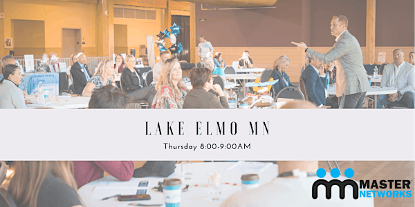 Master Networks Chapter Meeting - Lake Elmo Minnesota