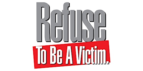 Refuse To Be A Victim tickets